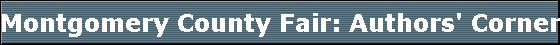 Montgomery County Fair: Authors' Corner